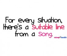 Or every situation there's a suitable line from a song.jpg